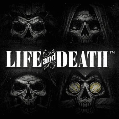 Life and Death